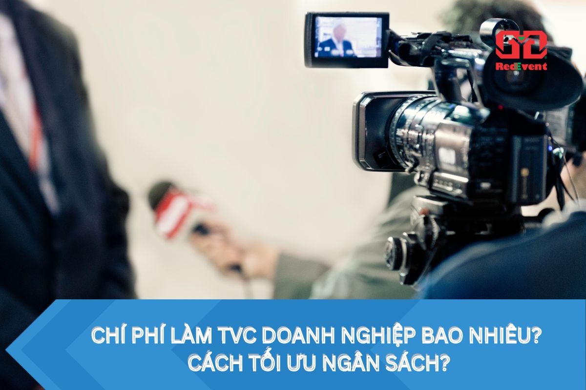 Chí phí làm TVC doanh nghiệp